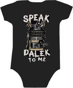 Speak Dalek To Me Baby Onesie